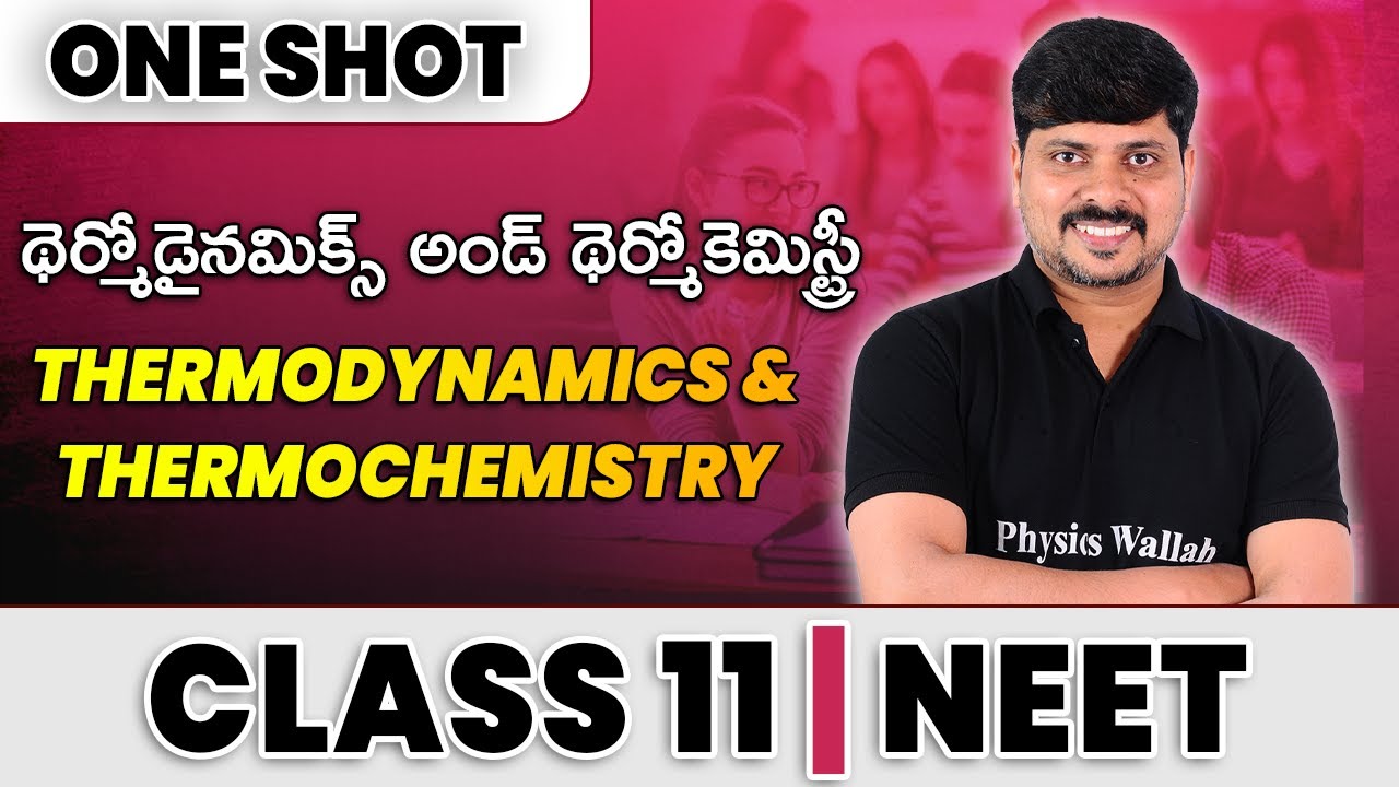 THERMODYNAMICS AND THERMOCHEMISTRY  in 1 Shot - All Concepts & PYQs Covered | Class  11 | NEET