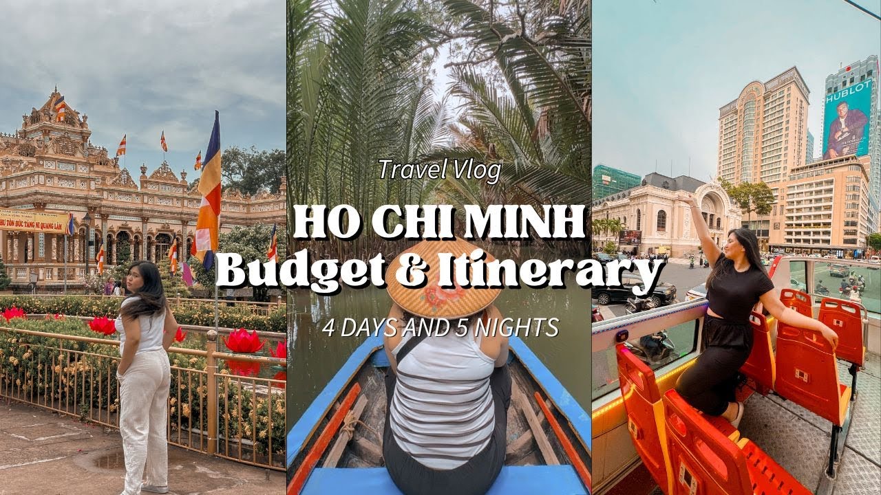 HO CHI MINH, VIETNAM 🇻🇳 (4D5N W/ ₱12,000 BUDGET)