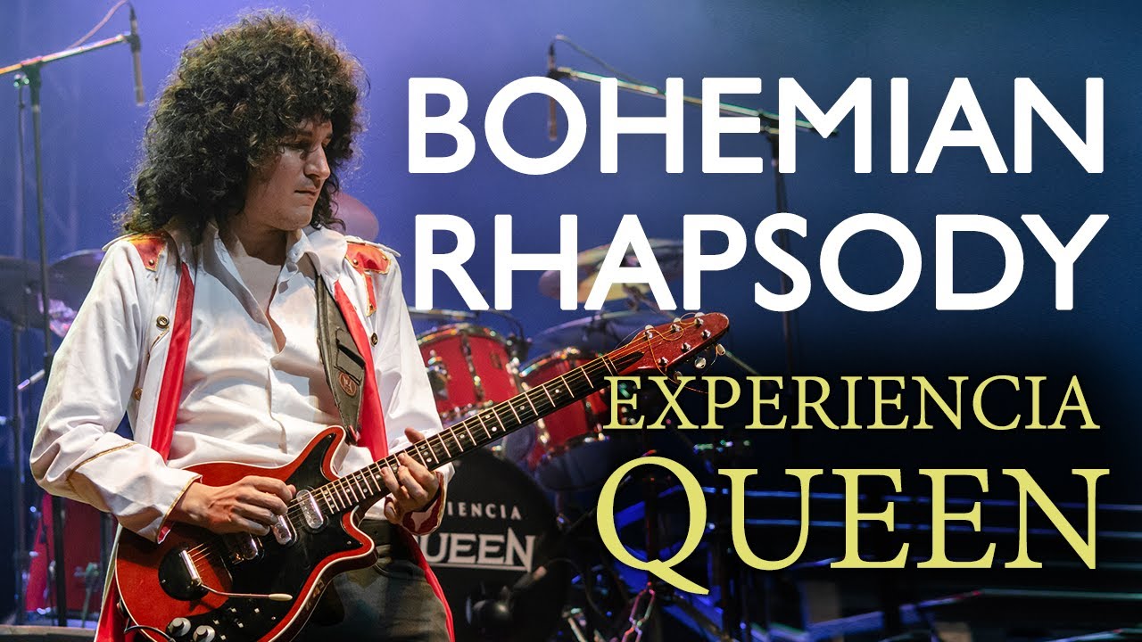 Experiencia Queen - Bohemian Rhapsody (en vivo)