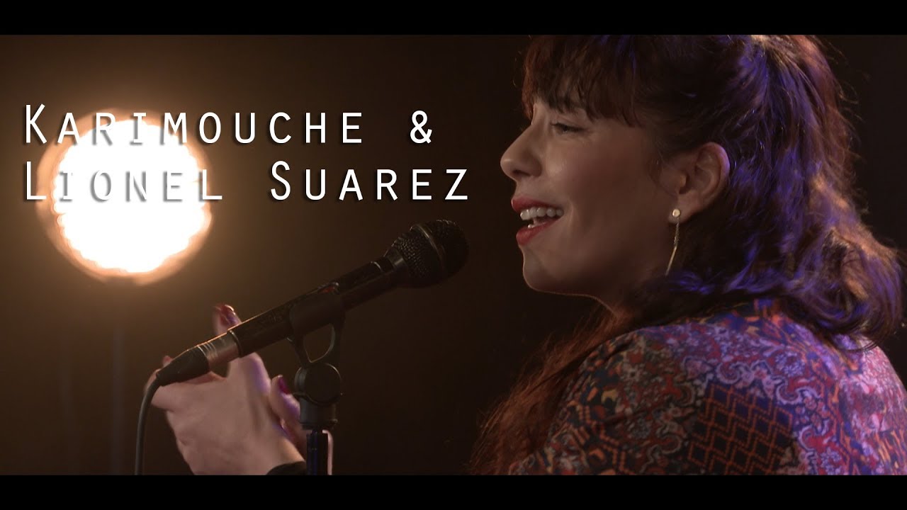 Karimouche & Lionel Suarez - La marche arrière - Live @ Le Pont des Artistes