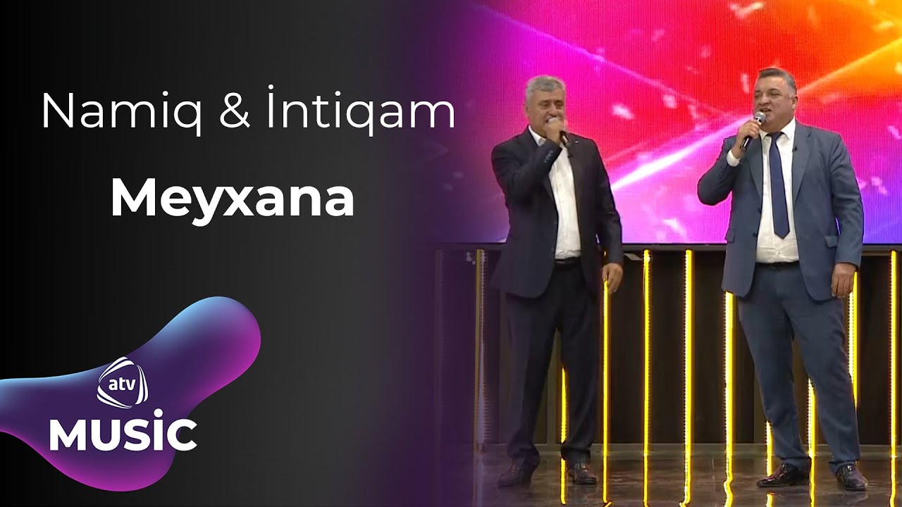 Namiq Məna & İntiqam Məmmədov  - Meyxana