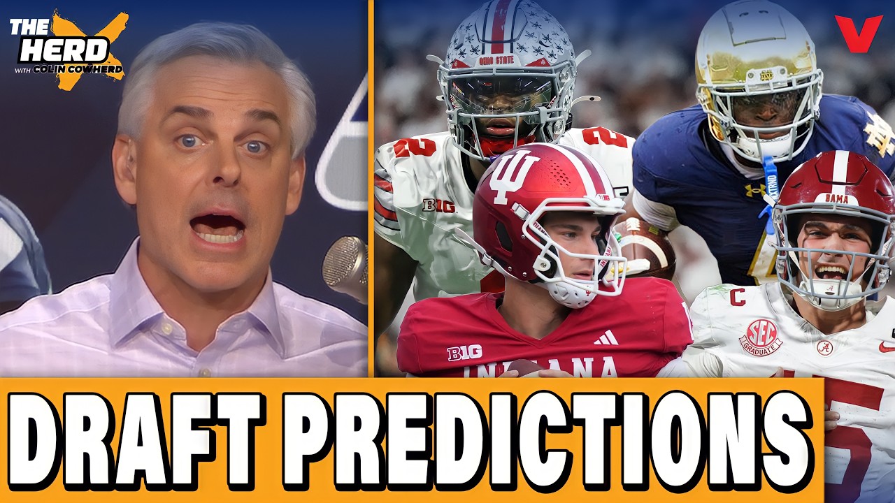 2026 NFL DRAFT PREDICTIONS: Indiana's Mendoza, Jeremiyah Love, Ty Simpson | Colin Cowherd: THE HERD