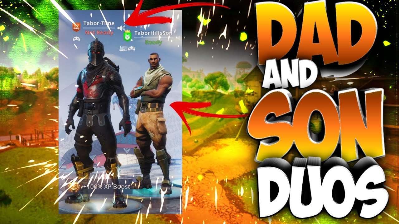 Dad And Son Duos In Fortnite Battle Royale (Dad Playing Fortnite With His Son)