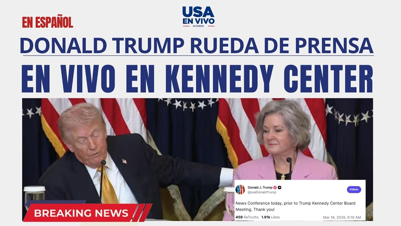 Trump anuncia Conferencia de Prensa desde el Kennedy Center: ¿Qué esperar hoy? | USA EN VIVO 🔴