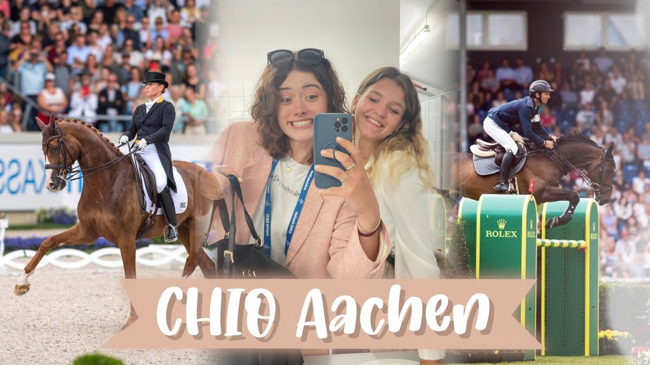 LA MEILLEURE SEMAINE DE MA VIE 🤩 (vlog au @CHIO Aachen avec les copains)