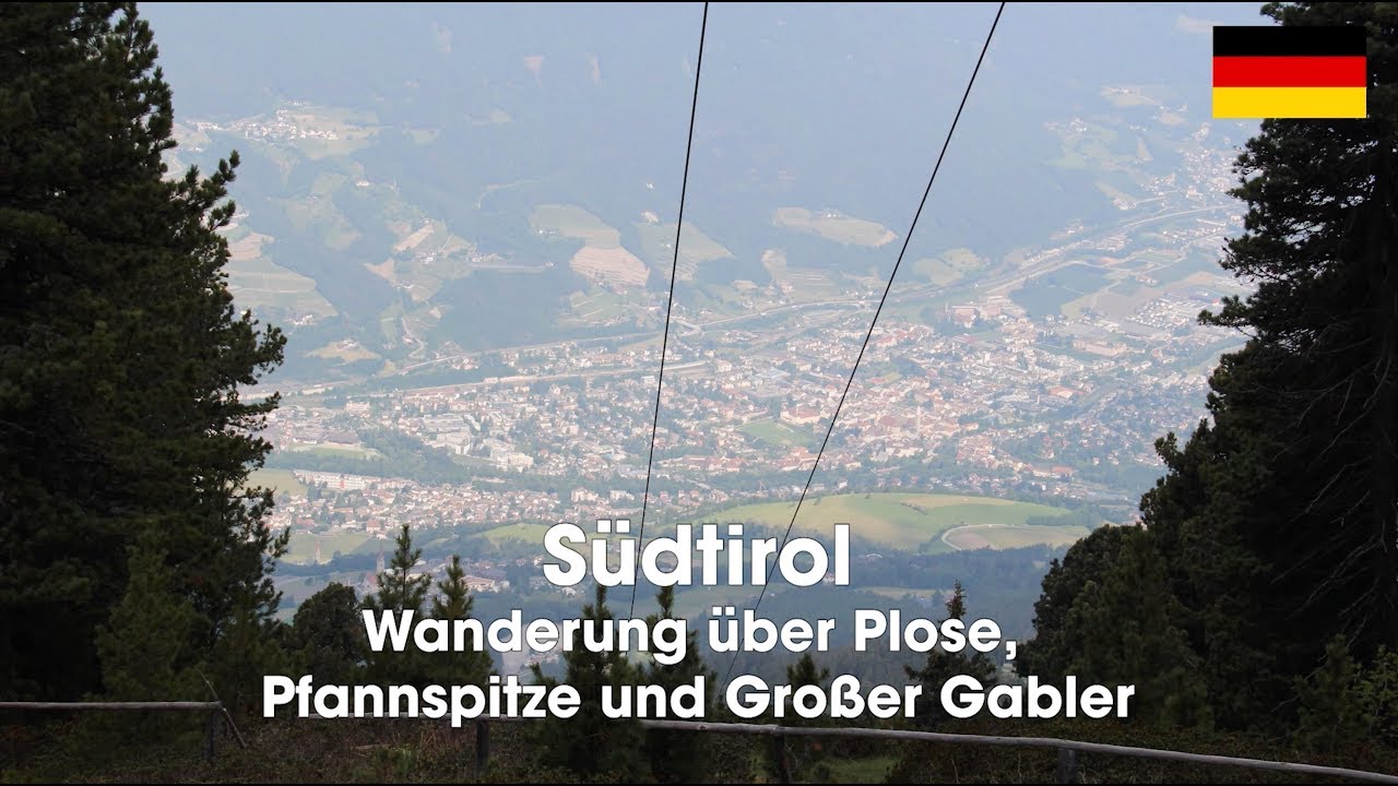 Südtirol - Wanderung über Plose - Pfannspitze und Großer Gabler (Deutsch)