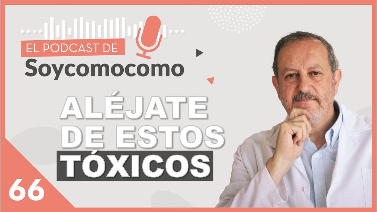 💣 LOS TÓXICOS disruptores endocrinos y su impacto en tu salud, con Nicolás Olea · #66