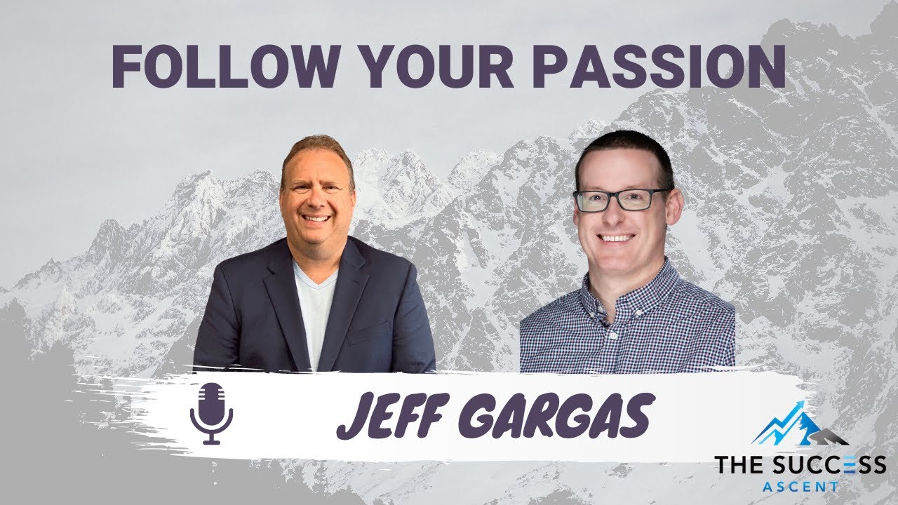 Follow Your Passion