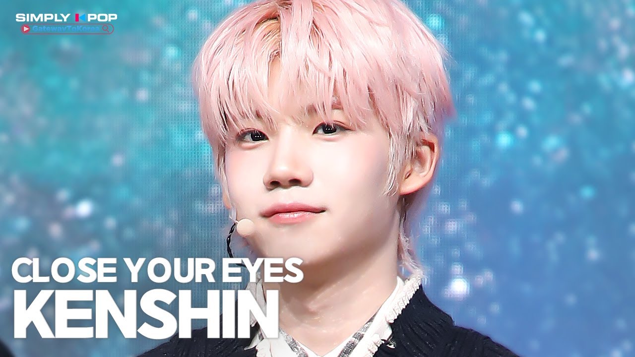 [플리캠 4K] CLOSE YOUR EYES KENSHIN 'To The Woods' (클로즈유어아이즈 켄신 직캠) l Simply K-Pop GateWayToKorea