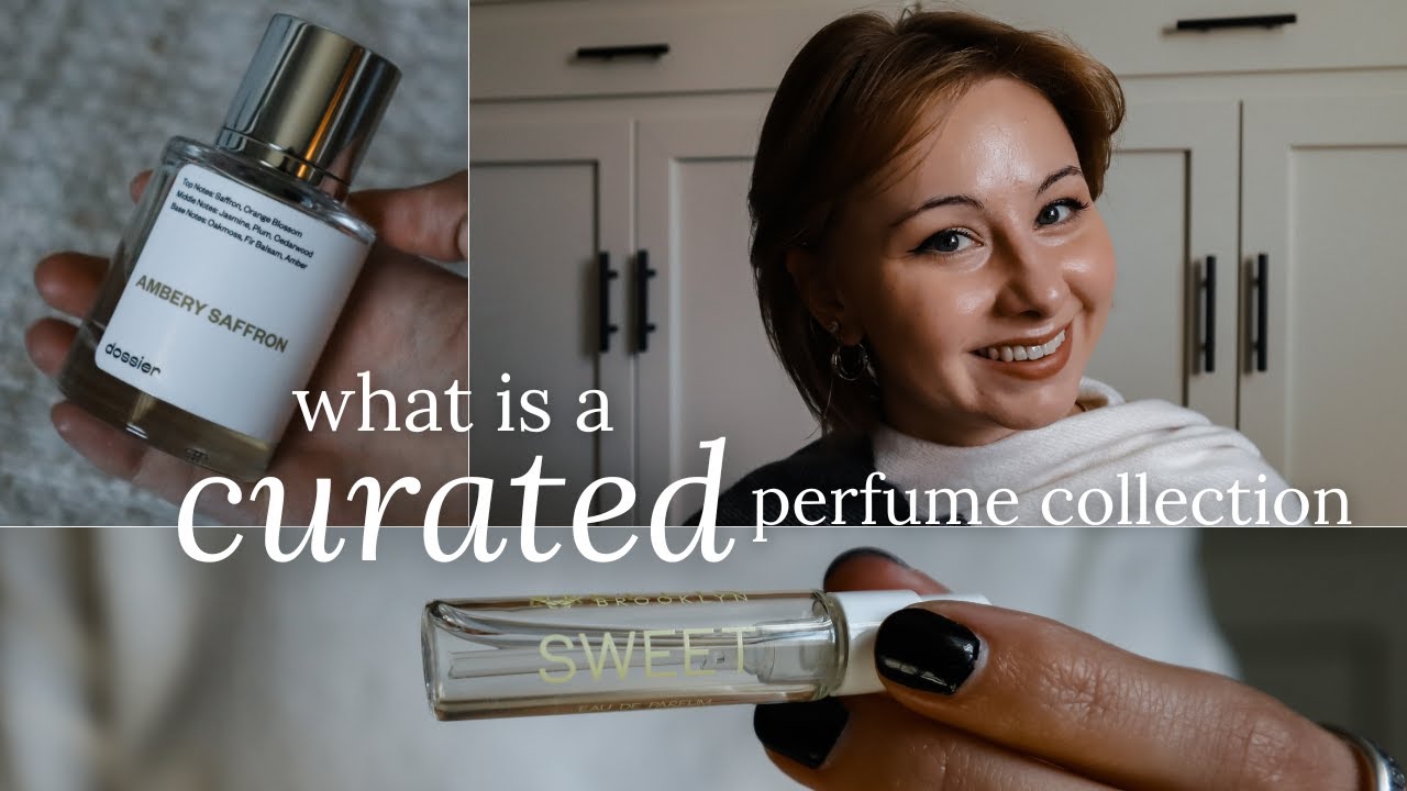 4 Crucial Elements of a CURATED Perfume Collection