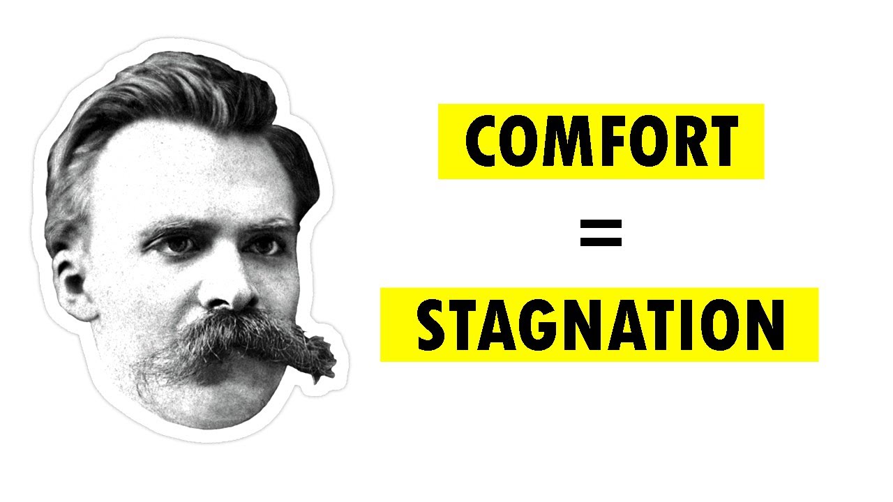 Friedrich Nietzsche: WHY COMFORT = STAGNATION  | Philosophy // Psychology (CLIP)