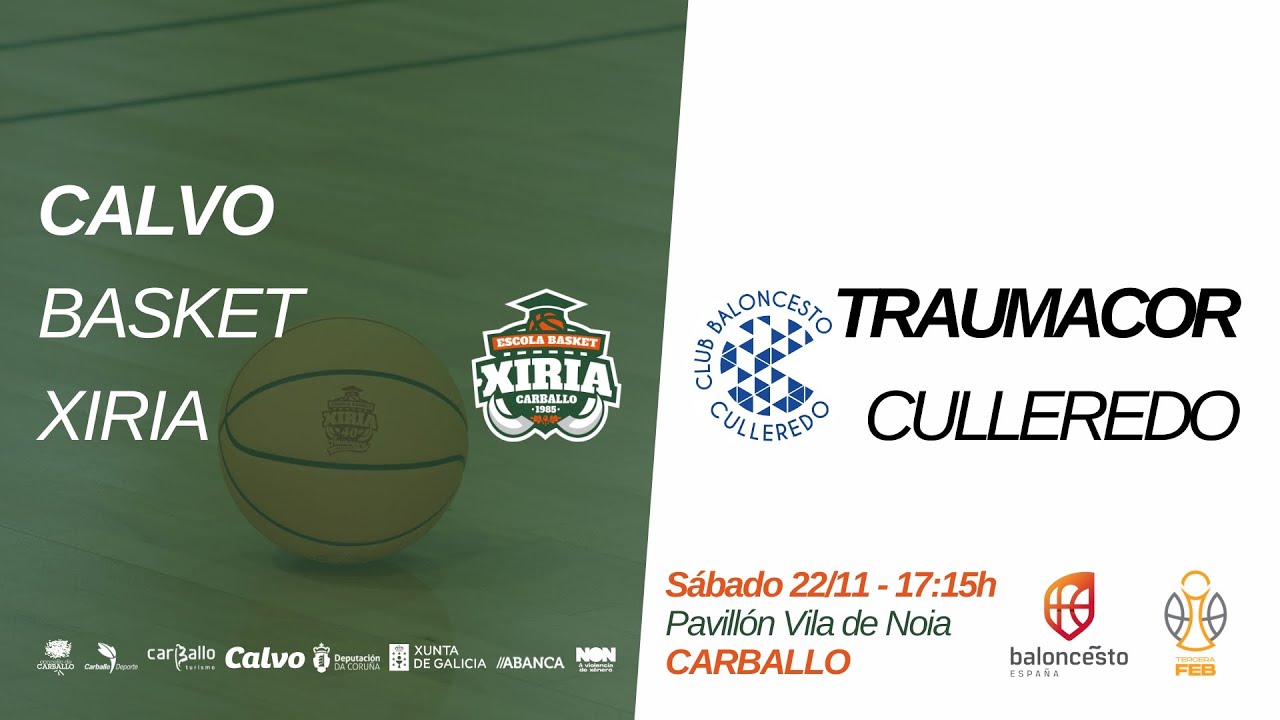 🎥 CALVO BASKET XIRIA 🆚 TRAUMACOR CULLEREDO | TERCERA FEB · X8ª - 2025.26