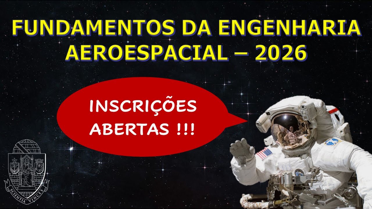 INSCRIÇÕES ABERTAS: Fundamentos da Engenharia Aeroespacial 2026