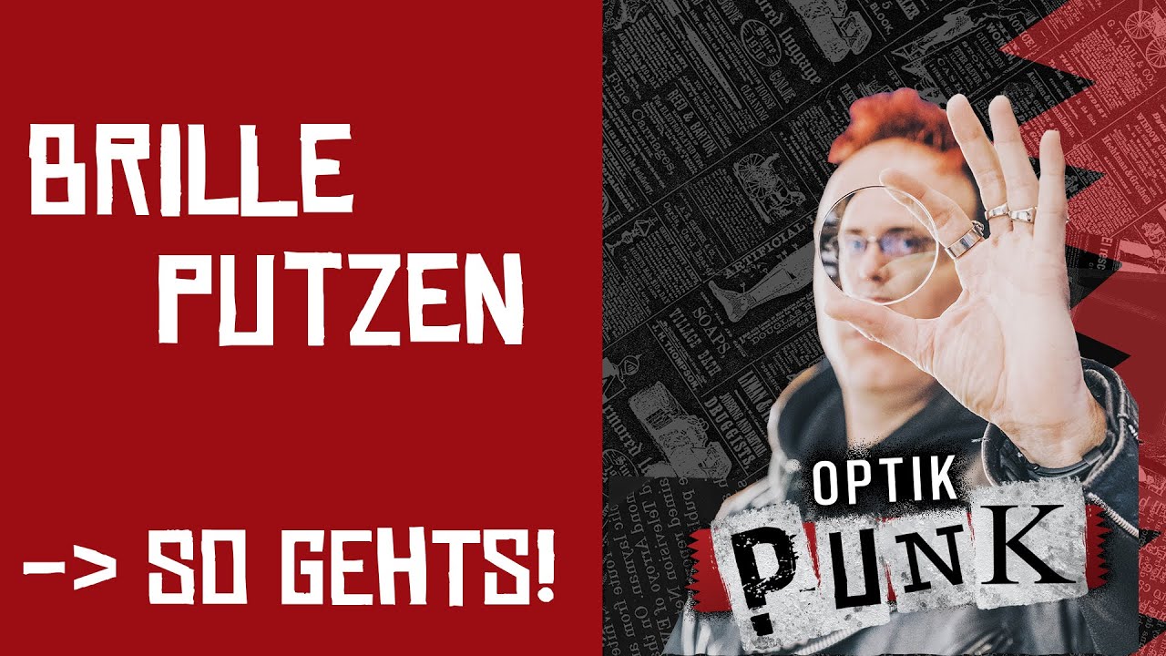 Brille putzen - Was passiert da beim Optiker?