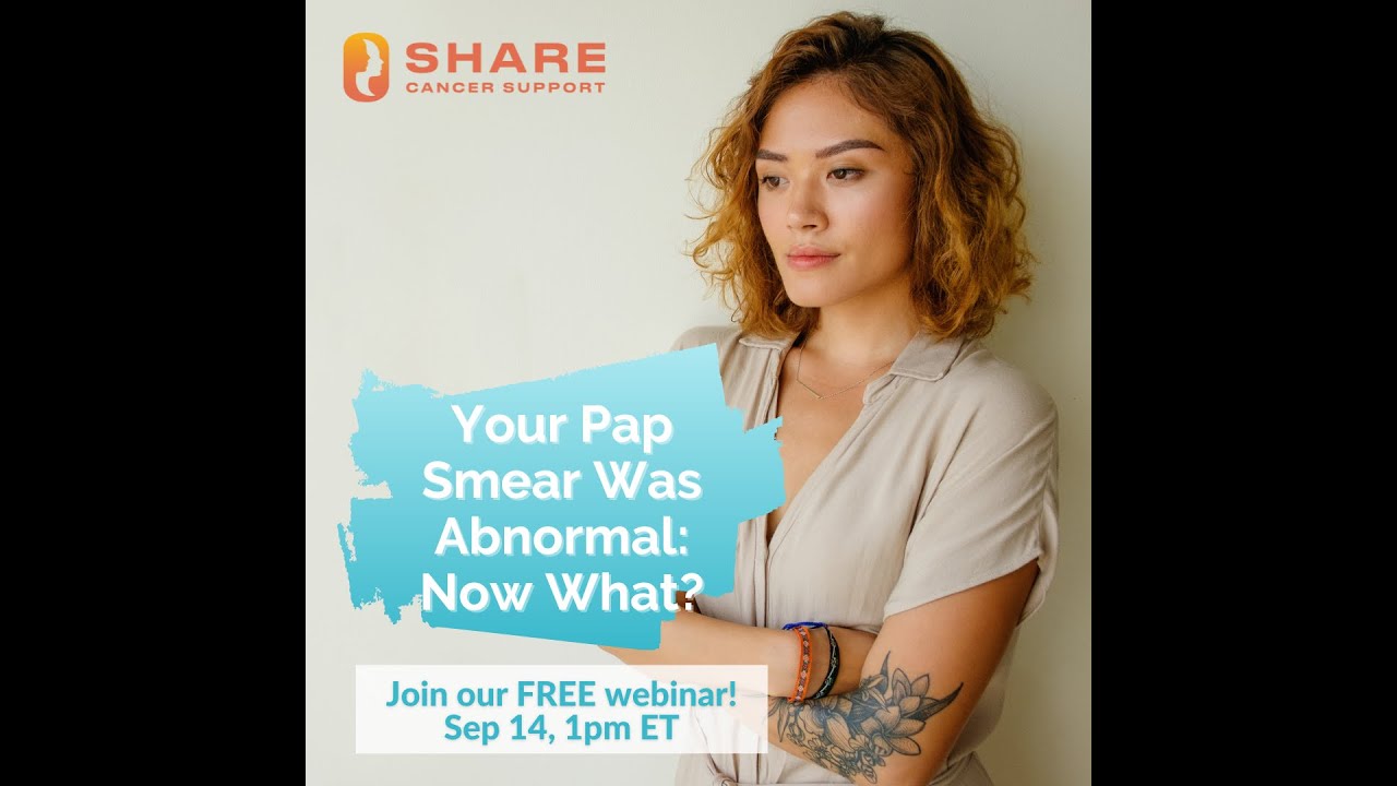 Your Pap Smear Was Abnormal: Now What?