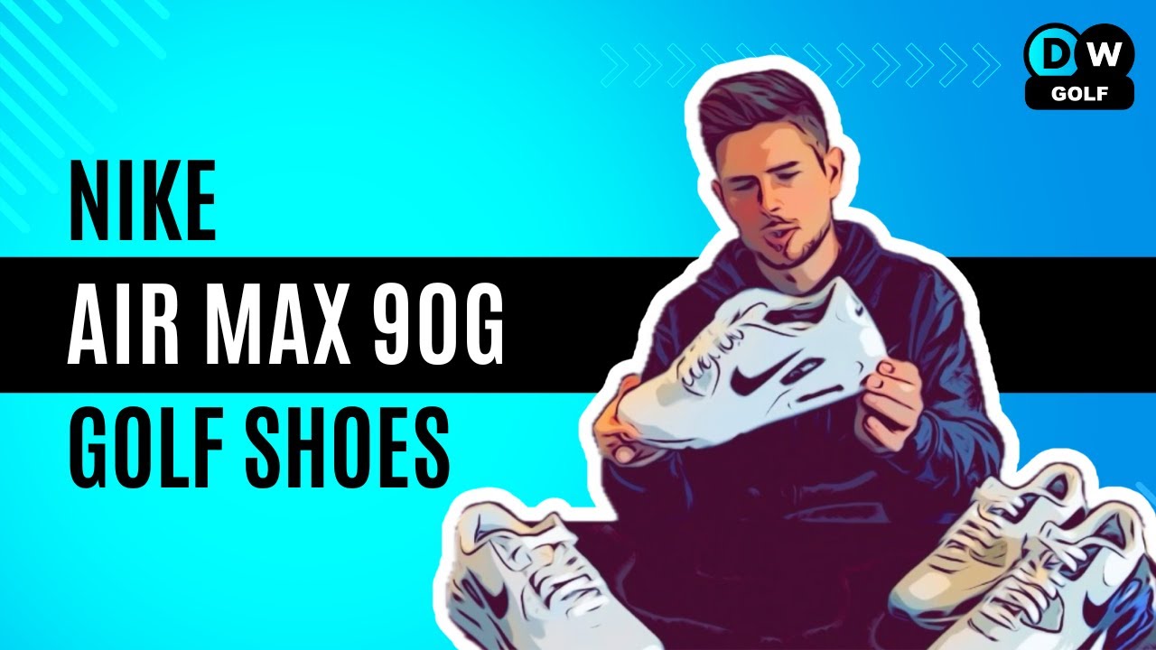 Nike Air Max 90G Golf Shoes - Full review