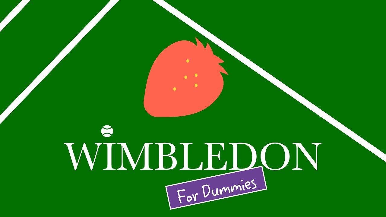 Wimbledon For Dummies