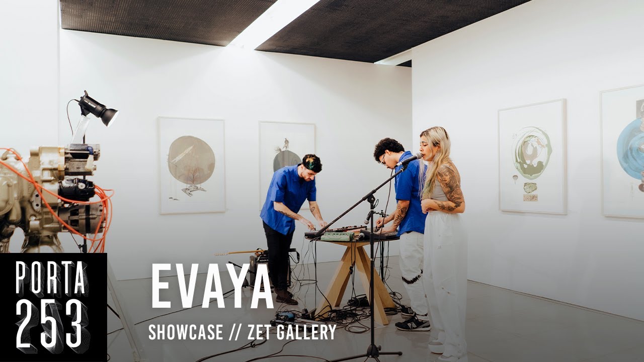 EVAYA // Ao Vivo na Porta 253