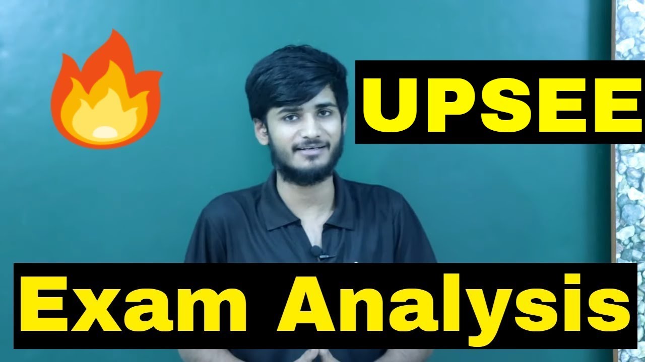 👉 UPSEE Exam 2019 Analysis | Must Watch!