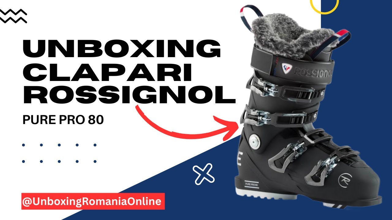 Unboxing & Prezentare Clapari ski Rossignol PURE PRO 80