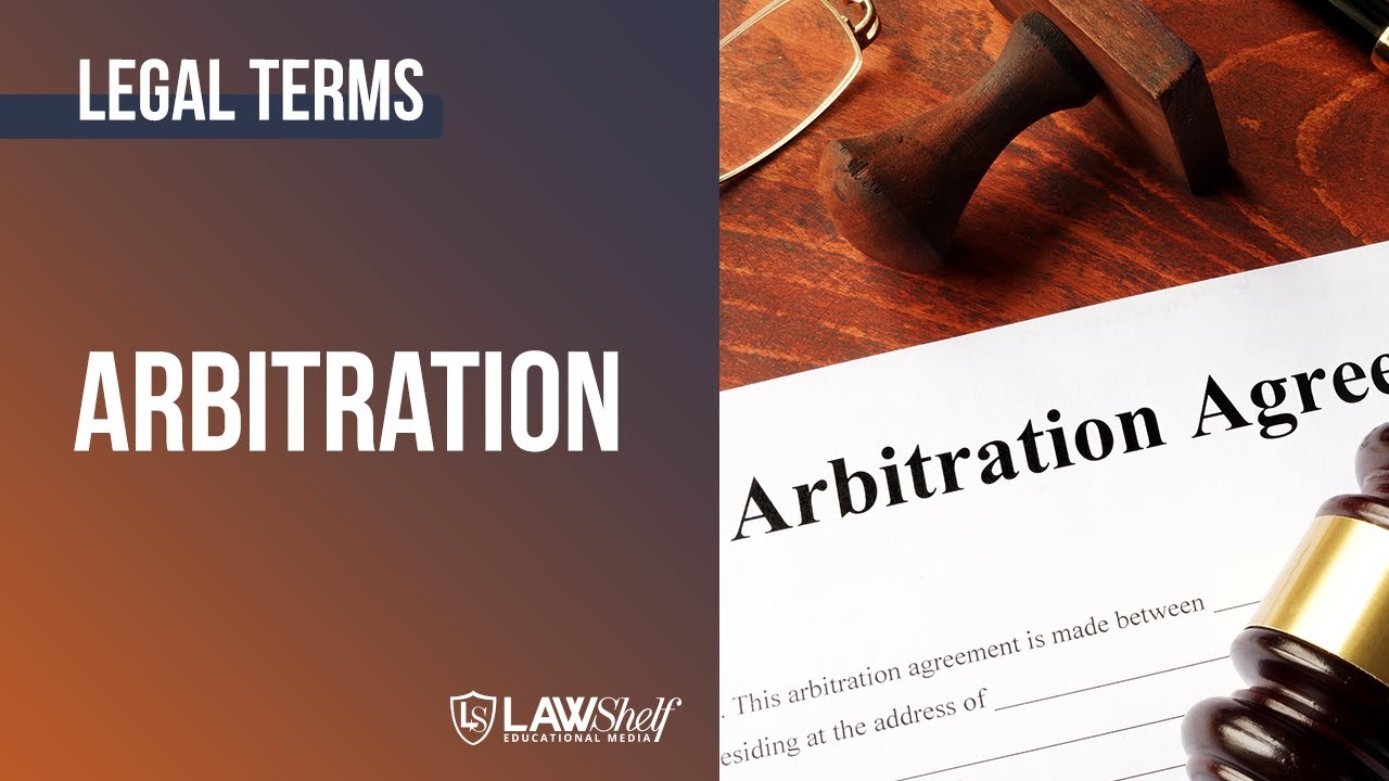 Legal Terms: Arbitration