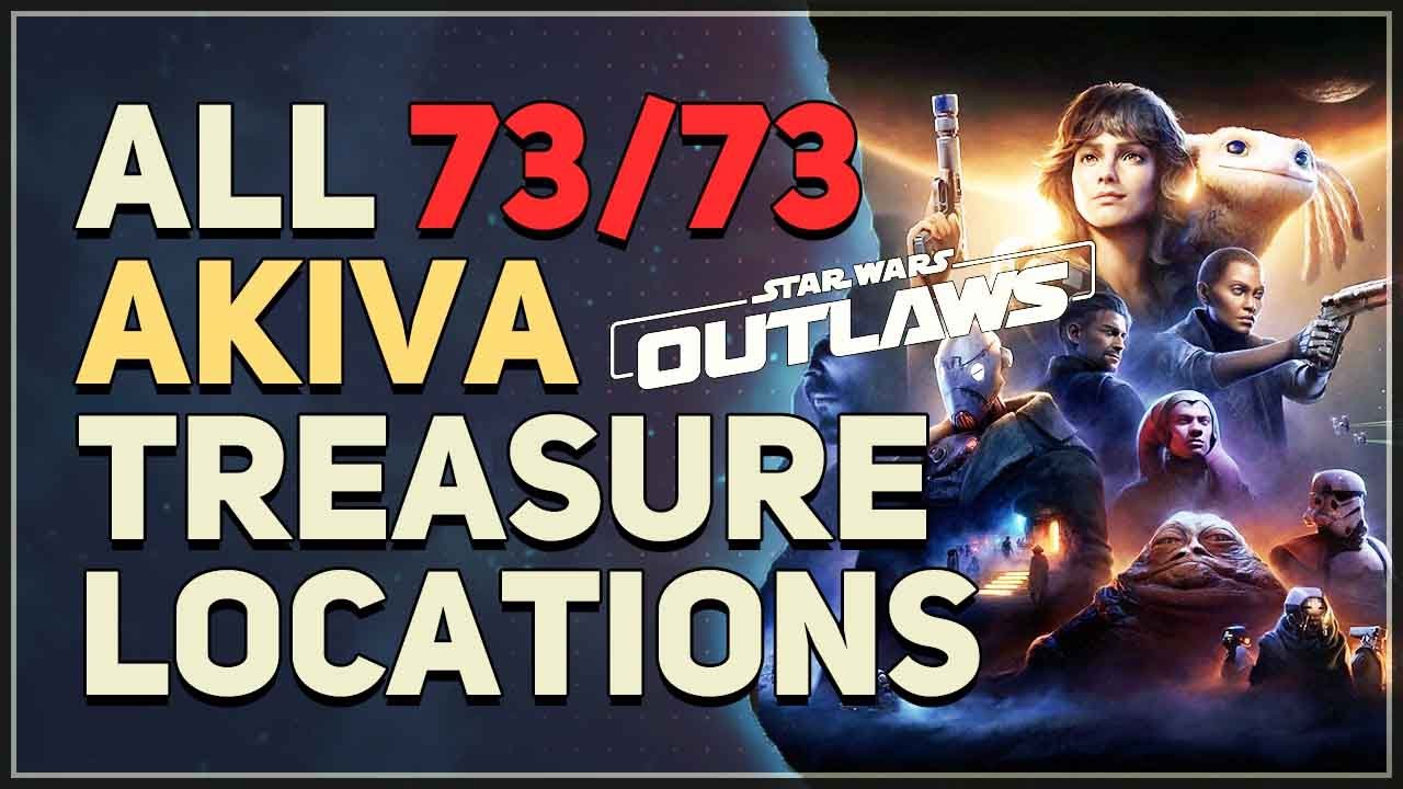All Akiva Treasures Locations Star Wars Outlaws