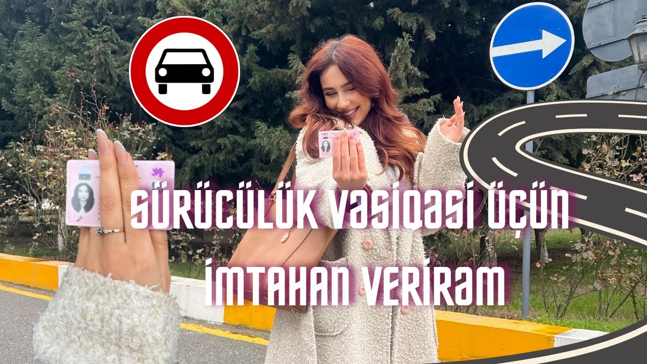 İlk dəfə sürücülük vəsiqəsini almağa gedirəm🏎️