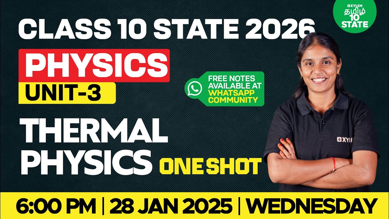 🔴One Shot🔥Class10 Science | Unit 3UNIT - 3 THERMAL PHYSICS | Nivetha Ma’am | Xylem State 10 Tamil