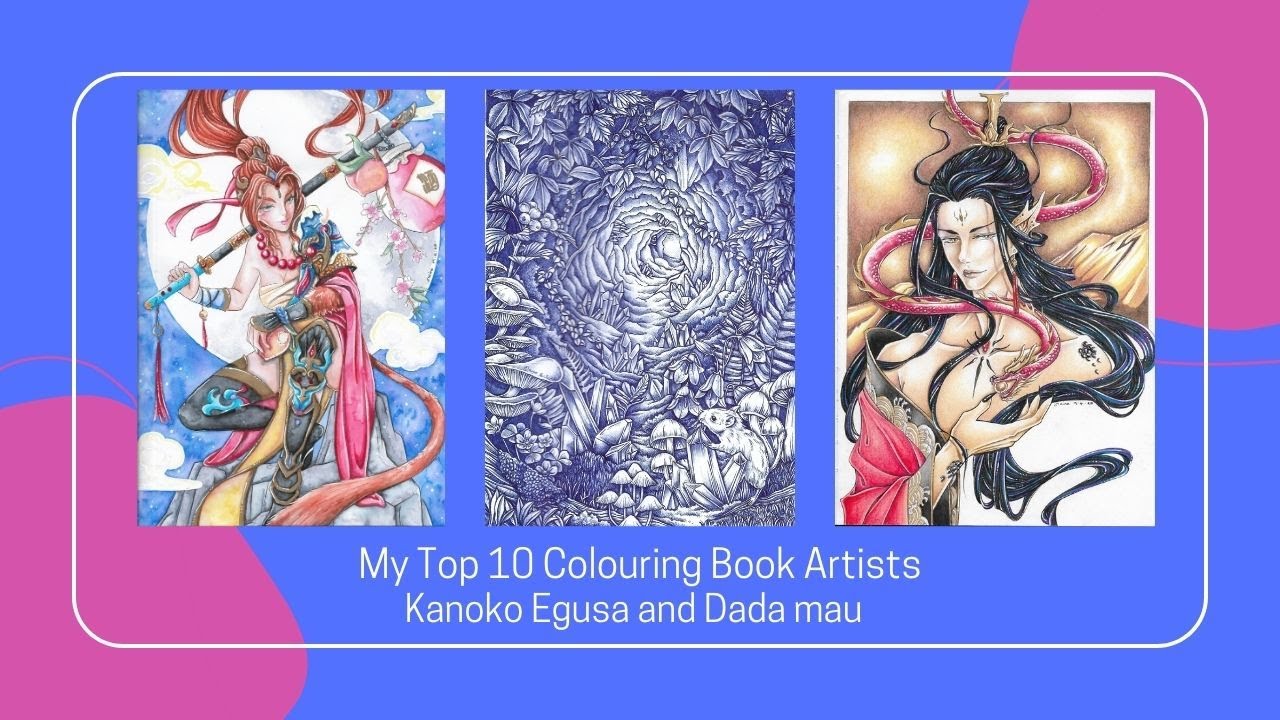 My Top 10 Colouring Book Artists - Kanoko Egusa and Dada Mau