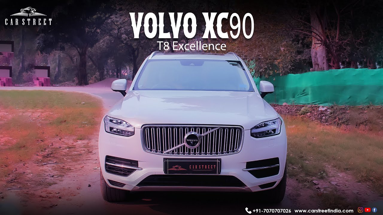 For Sale - Volvo XC90 T8 Excellence - Luxury Used Cars In India - Car Street Expo