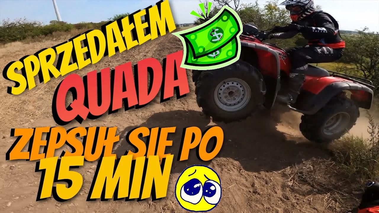 Sprzedałem quada - Zepsuł się po 15 min 😢 Honda Foreman 450 / MRF 140 RC