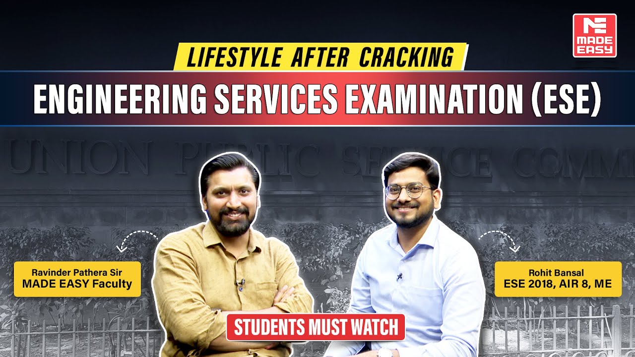 Life After Cracking ESE: Career, Benefits, and Opportunities | ESE AIR 8 Rohit Bansal | MADE EASY
