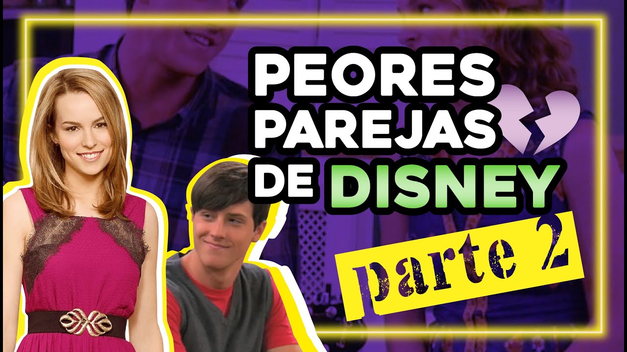 Peores parejas de DISNEY parte 2 - TEDDY DUNCAN Y SPENCER WALSH