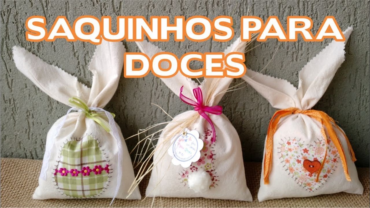 Artesanato / Enfeites de Páscoa Passo a Passo - Saquinho Para Doces