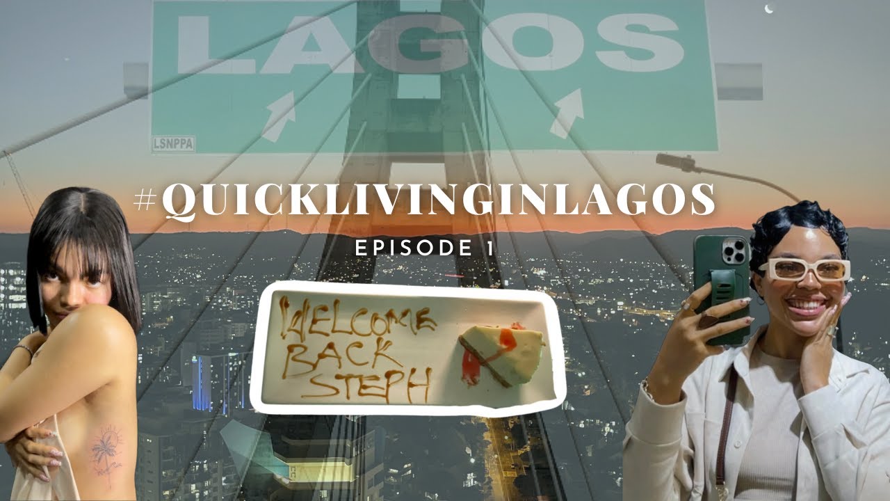 #QUICKSTEPHLIVINGINLAGOS EP.1 //Back In Lagos// Date Night + New Tattoo + Selfcare + BTS PHOTOSHOOT