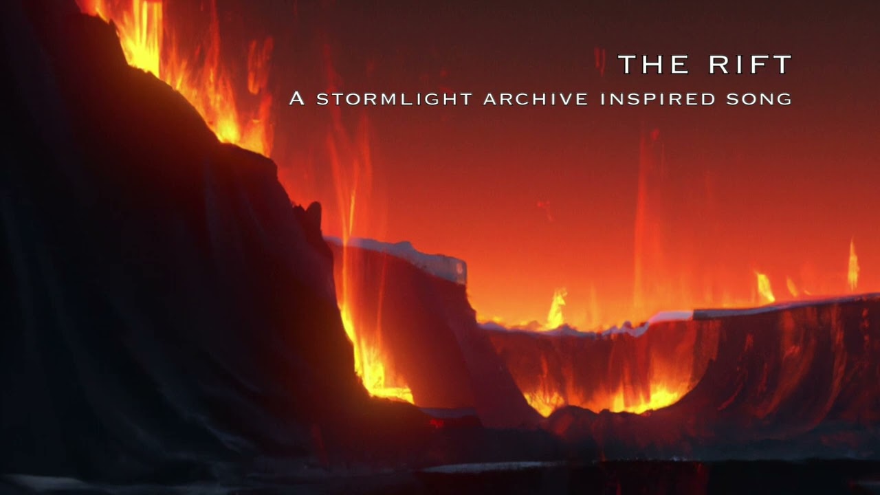 The Rift - A Stormlight Archive Inspired Song (Oathbringer)