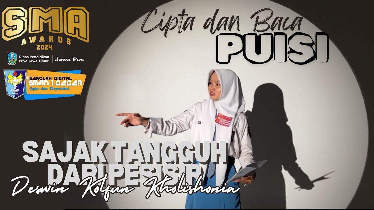 JAWA POS SMA AWARDS 2024 - CIPTA & BACA PUISI -SMA NEGERI 1 GEGER