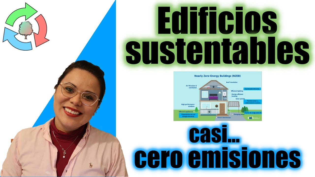 C&oacute;mo se ve un edificio sustentable (casi cero emisiones)