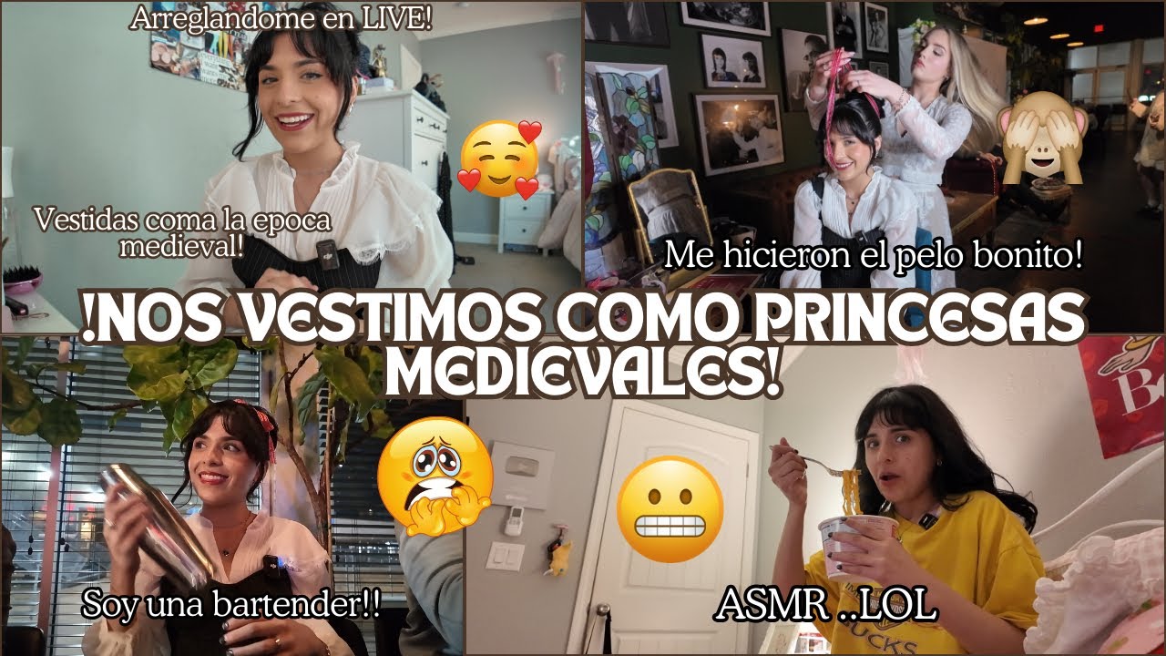 ¡Nos vestimos como princesas medievales!👸🏻🏰, Clase de bartending!🍾🥂😩no me gusto.. y una ASMR😹🫧