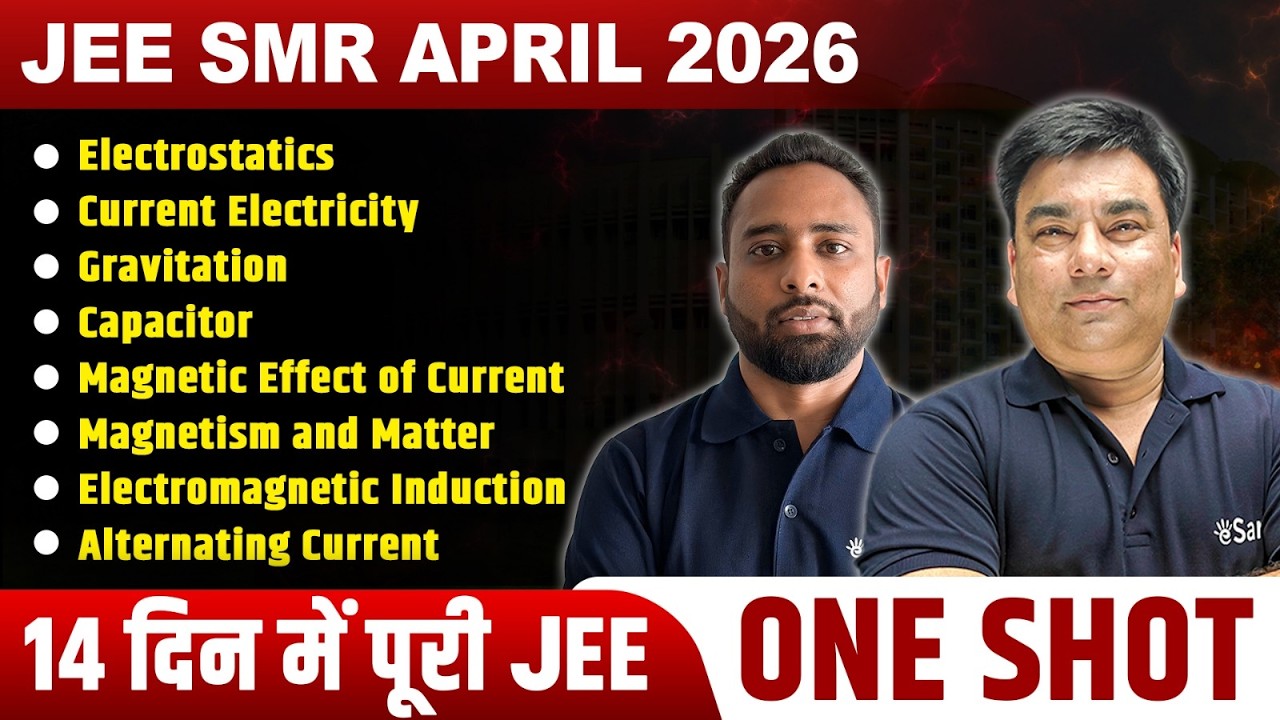 Electrostatics, Current Electricity, Gravitation, Capacitor, MEC, Magnetism & Matter,EMI,AC One Shot