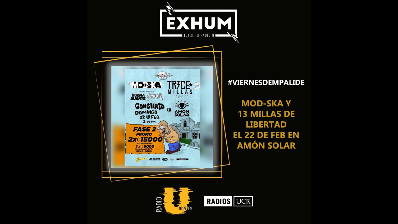 #ViernesdEmpalide Entrevista con 13 Millas de Libertad y ModSka