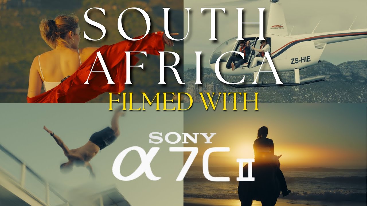 SOUTHAFRICA | SONY A7CII CINEMATIC