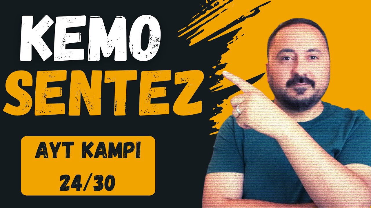 Kemosentez | 30 Derste AYT Biyoloji Kampı 24.Ders | 2025 | Cici Biyoloji