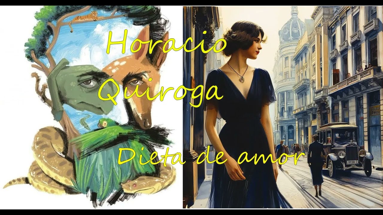 Horacio Quiroga Dieta de amor