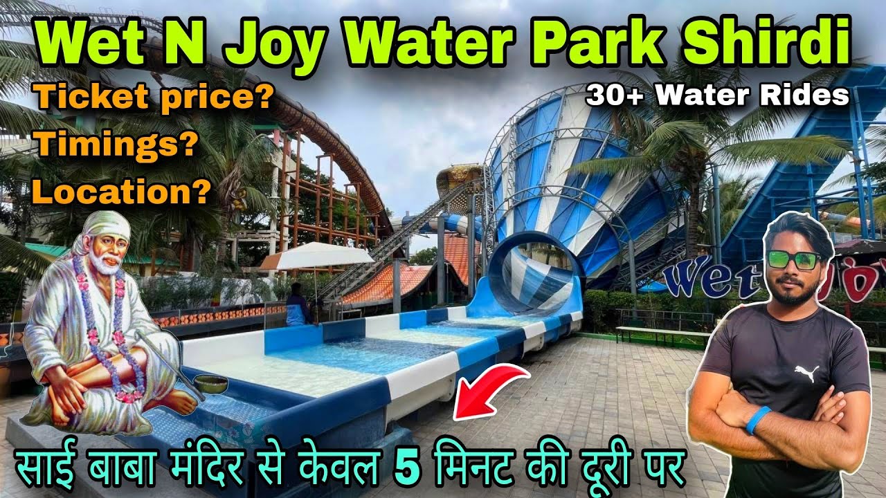 Wet n joy water park shirdi ticket price 2024 / wet n joy water park shirdi full information