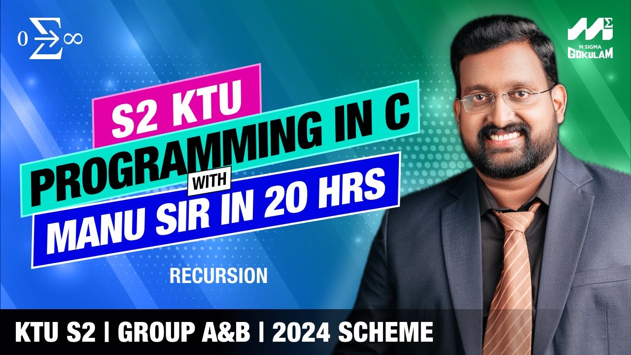 C programming | Recursion | S2 KTU B.Tech | 2024 Scheme | Manu sir | Best class in 2025