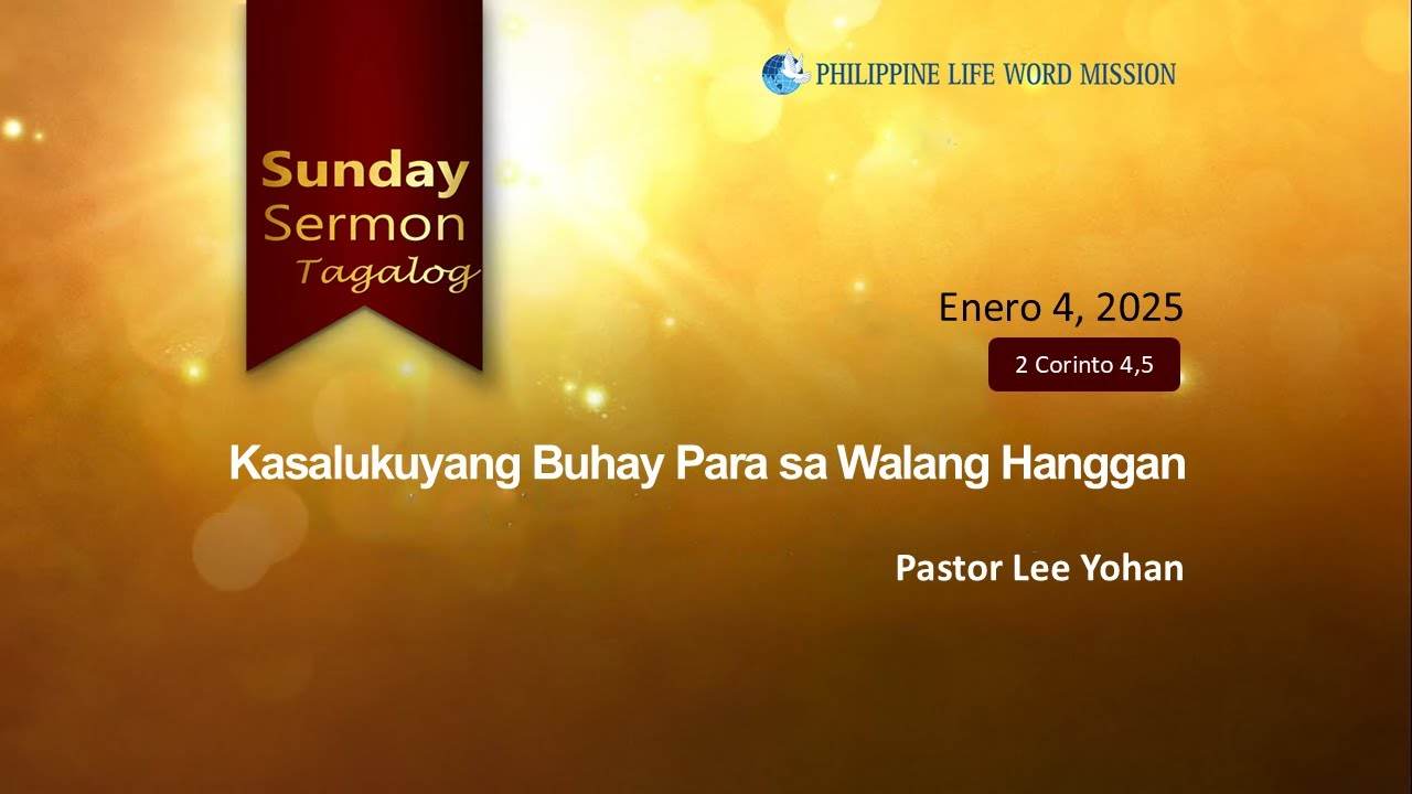Kasalukuyang Buhay Para sa Walang Hanggan