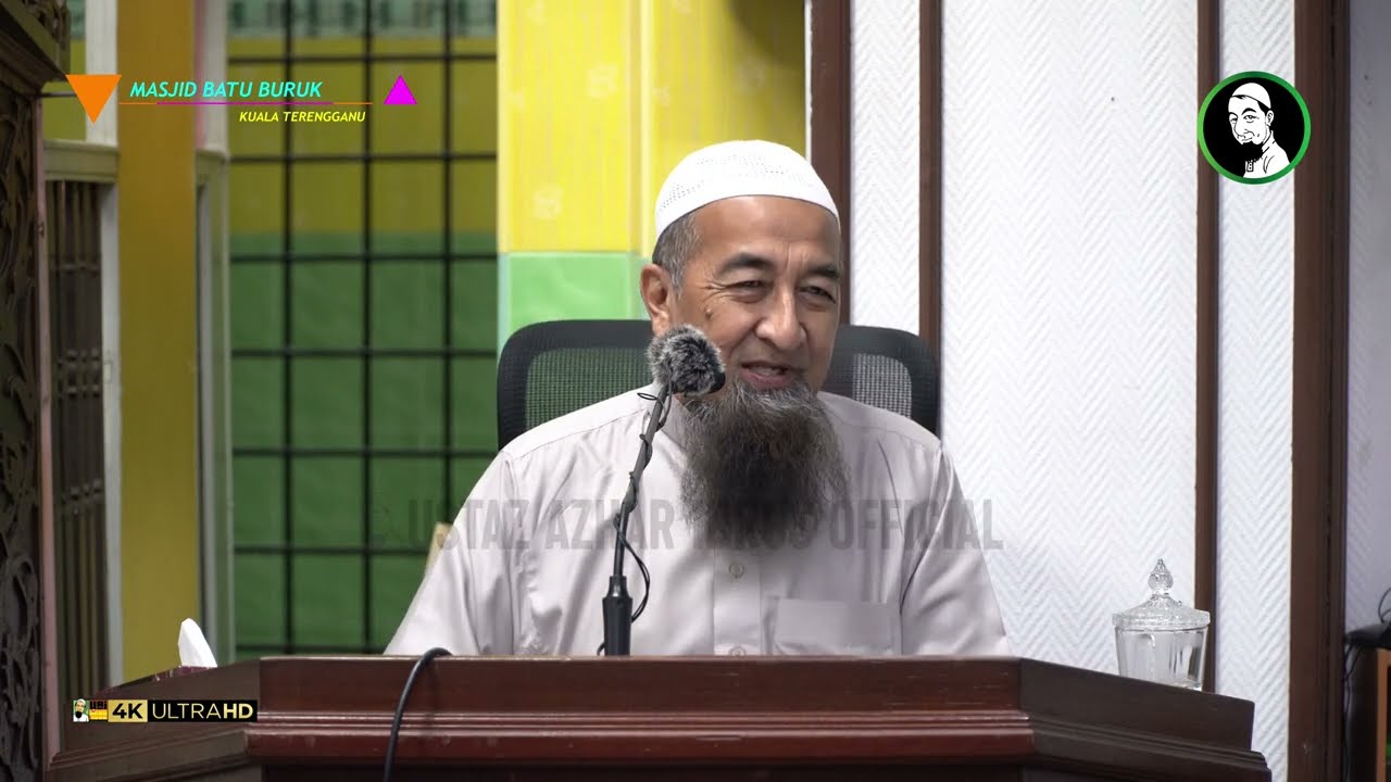 Koleksi Kuliyyah Ustaz Azhar Idrus :  Perkara Yang Membawa Ke Syurga Dan Neraka | 4K