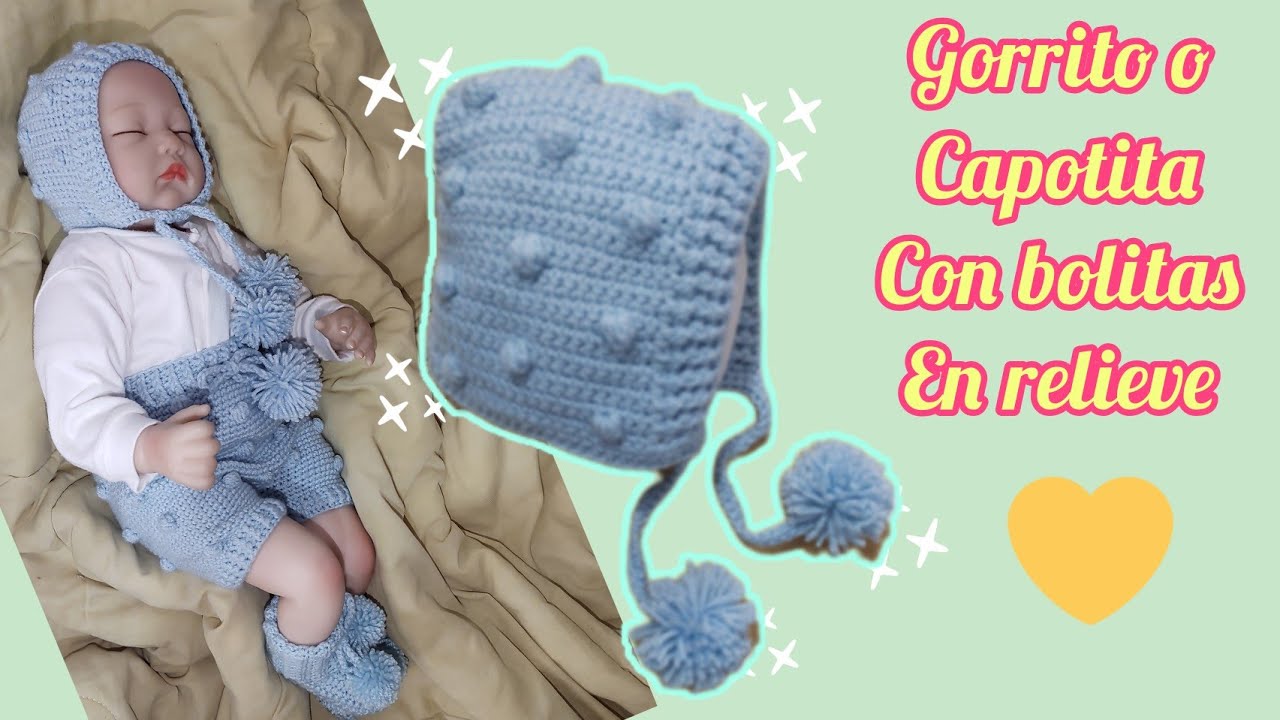 gorrito para bebé a crochet con bolitas en relieve capotita para bebé a crochet