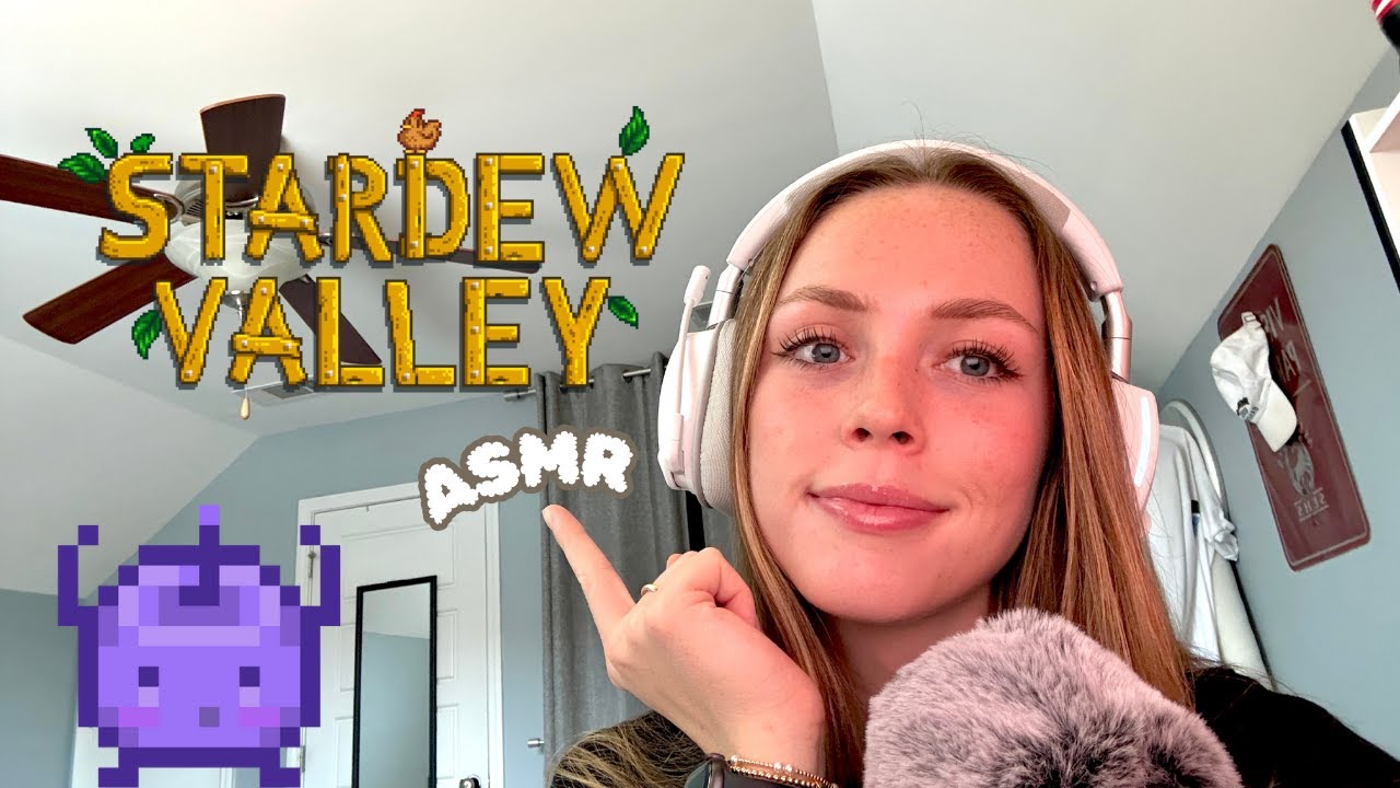 ASMR Live | Stardew Valley Gameplay and Rambles